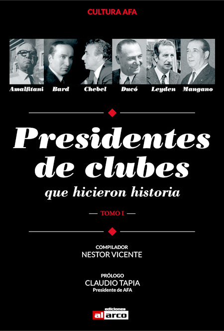 Presidentes de clubes que hicieron historia pic